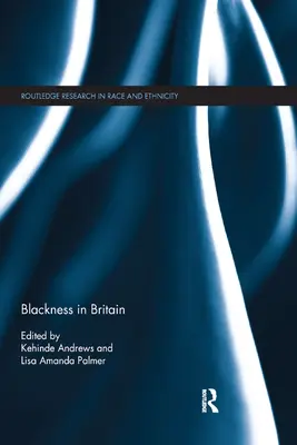 Schwarzsein in Großbritannien - Blackness in Britain