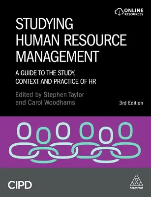 Studium des Human Resource Management: Ein Leitfaden für Studium, Kontext und Praxis des Personalwesens - Studying Human Resource Management: A Guide to the Study, Context and Practice of HR