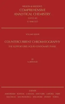 Gegenstrom-Chromatographie: Band 38 - Countercurrent Chromatography: Volume 38