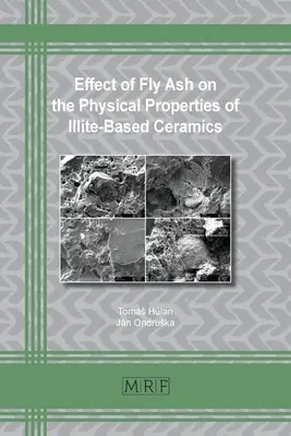 Der Einfluss von Flugasche auf die physikalischen Eigenschaften von Keramik auf Illit-Basis - Effect of Fly Ash on the Physical Properties of Illite-Based Ceramics