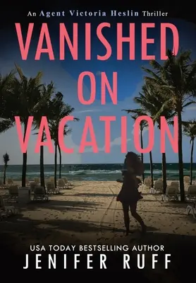 In den Ferien verschwunden - Vanished on Vacation