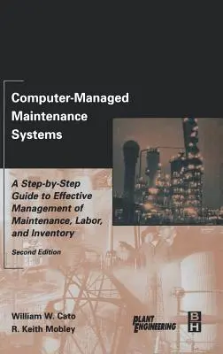 Computergesteuerte Instandhaltungssysteme - Computer-Managed Maintenance Systems