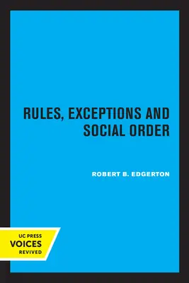 Regeln, Ausnahmen und soziale Ordnung - Rules, Exceptions, and Social Order