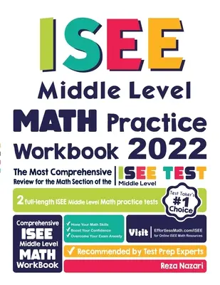 ISEE Middle Level Math Practice Workbook: Die umfassendste Wiederholung für den Mathematikteil des ISEE Middle Level Tests - ISEE Middle Level Math Practice Workbook: The Most Comprehensive Review for the Math Section of the ISEE Middle Level Test