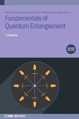 Grundlagen der Quantenverschränkung (Zweite Auflage) - Fundamentals of Quantum Entanglement (Second Edition)