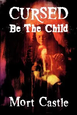 Verflucht sei das Kind - Cursed Be the Child