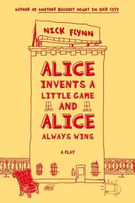 Alice erfindet ein kleines Spiel und Alice gewinnt immer - Alice Invents a Little Game and Alice Always Wins