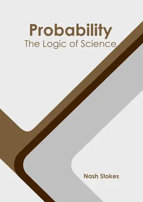 Wahrscheinlichkeit: Die Logik der Wissenschaft - Probability: The Logic of Science