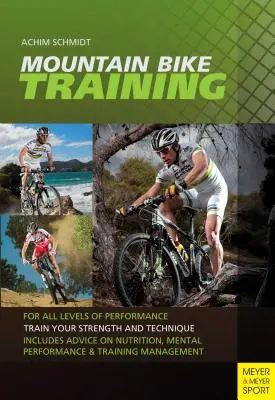 Mountainbike-Training: Für alle Leistungsniveaus - Mountain Bike Training: For All Levels of Performance