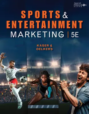Sport- und Unterhaltungsmarketing, Studentenausgabe - Sports and Entertainment Marketing, Student Edition