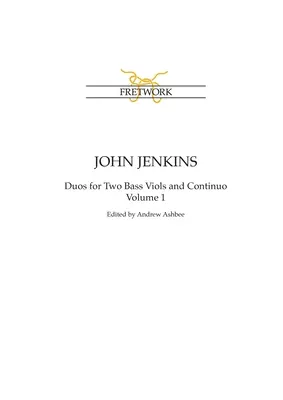 John Jenkins: Die Bassgeigen-Duos Band 1 - John Jenkins: The Bass Viol Duos Volume 1