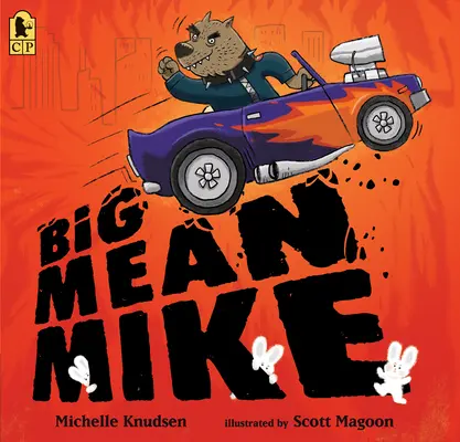 Großer gemeiner Mike - Big Mean Mike