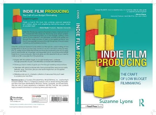 Indie-Filmproduktion: Das Handwerk des Low-Budget-Filmemachens - Indie Film Producing: The Craft of Low Budget Filmmaking