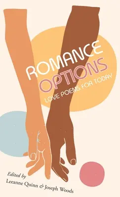 Romance Options: Liebesgedichte für heute - Romance Options: Love Poems for Today