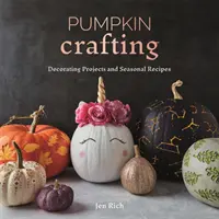 Kürbis-Basteln - Pumpkin Crafting