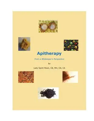 Apitherapie - aus der Sicht eines Imkers - Apitherapy - From a BEekeeper's Perspective