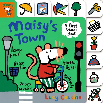 Maisys Stadt: Ein Buch mit ersten Wörtern - Maisy's Town: A First Words Book