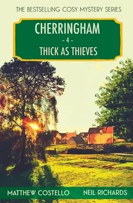 Dick wie Diebe: Ein gemütlicher Cherringham-Krimi - Thick as Thieves: A Cherringham Cosy Mystery