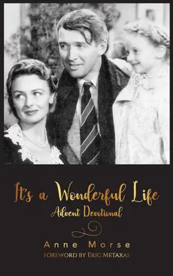 Es ist ein wunderbares Leben Adventsandacht - It's a Wonderful Life Advent Devotional