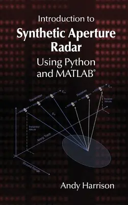 Einführung in das Radar mit synthetischer Apertur mit Python und MATLAB - Introduction to Synthetic Aperture Radar Using Python and MATLAB