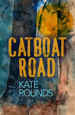Die Straße der Katzenboote - Catboat Road