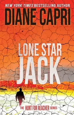 Lone Star Jack: Die Jagd nach Jack Reacher-Reihe - Lone Star Jack: The Hunt for Jack Reacher Series