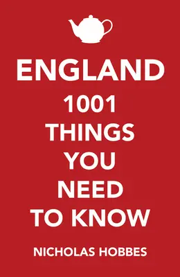 England: 1001 Dinge, die man wissen muss - England: 1001 Things You Need to Know