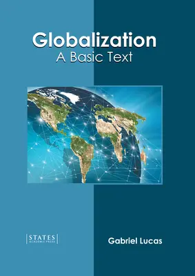 Globalisierung: Ein grundlegender Text - Globalization: A Basic Text