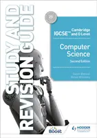 Cambridge IGCSE and O Level Computer Science Study and Revision Guide Zweite Ausgabe - Cambridge IGCSE and O Level Computer Science Study and Revision Guide Second Edition