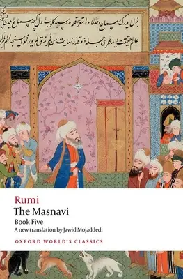 Das Masnavi, Buch Fünf - The Masnavi, Book Five