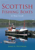 Schottische Fischerboote - ein neuer Look - Scottish Fishing Boats - A New Look