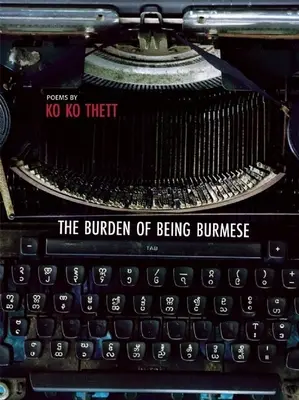 Die Bürde, Burmese zu sein - The Burden of Being Burmese