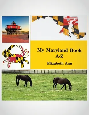 Mein Maryland-Buch A-Z - My Maryland Book A-Z