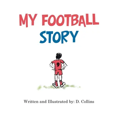 Meine Fußball-Geschichte - My Football Story