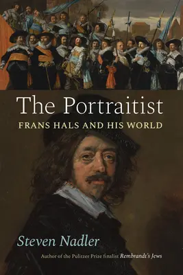 Der Porträtist: Frans Hals und seine Welt - The Portraitist: Frans Hals and His World