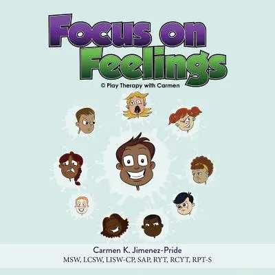 Fokus auf Gefühle: Über meine Gefühle lernen - Focus on Feelings: Learning about my Feelings