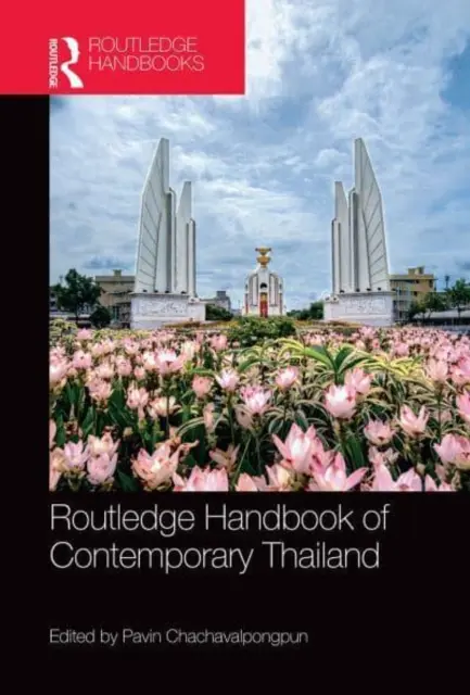 Routledge Handbook of Contemporary Thailand