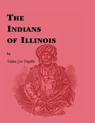 Indianer von Illinois - Indians of Illinois