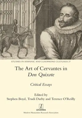 Die Kunst von Cervantes in Don Quijote: Kritische Essays - The Art of Cervantes in Don Quixote: Critical Essays