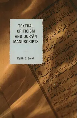 Textkritik und Koranmanuskripte - Textual Criticism and Qur'an Manuscripts