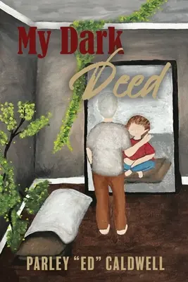 Meine dunkle Tat - My Dark Deed