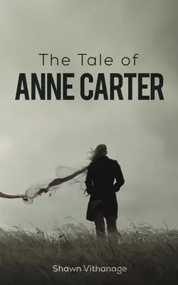 Das Märchen von Anne Carter - Tale of Anne Carter