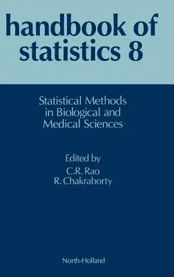 Statistische Methoden in den biologischen und medizinischen Wissenschaften: Band 8 - Statistical Methods in Biological and Medical Sciences: Volume 8