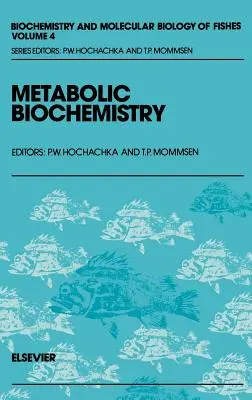 Metabolische Biochemie: Band 4 - Metabolic Biochemistry: Volume 4