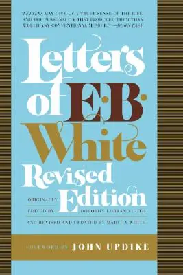 Briefe von E. B. White - Letters of E. B. White