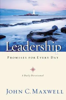 Leadership Promises for Every Day: Eine tägliche Andacht - Leadership Promises for Every Day: A Daily Devotional