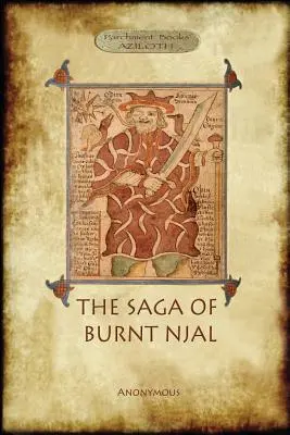 Die Sage von Njal (Die Sage vom verbrannten Njal) - Njal's Saga (The Saga of Burnt Njal)