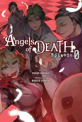 Todesengel Episode.0, Bd. 4 - Angels of Death Episode.0, Vol. 4
