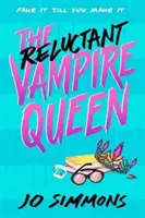 Unwillige Vampirkönigin - Reluctant Vampire Queen