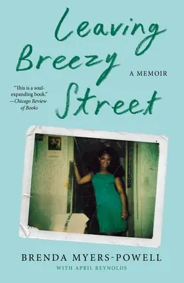 Verlassen der Breezy Street: Eine Erinnerung - Leaving Breezy Street: A Memoir